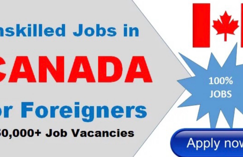Unskilled Jobs In Canada With Visa Sponsorship (2023)