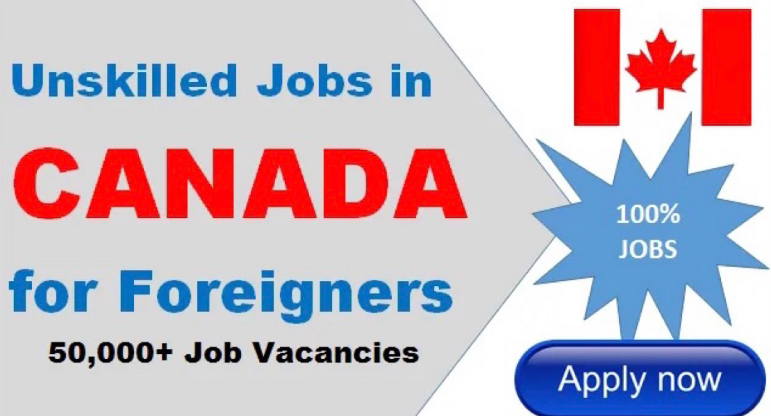 Unskilled Jobs In Canada With Visa Sponsorship (2023)