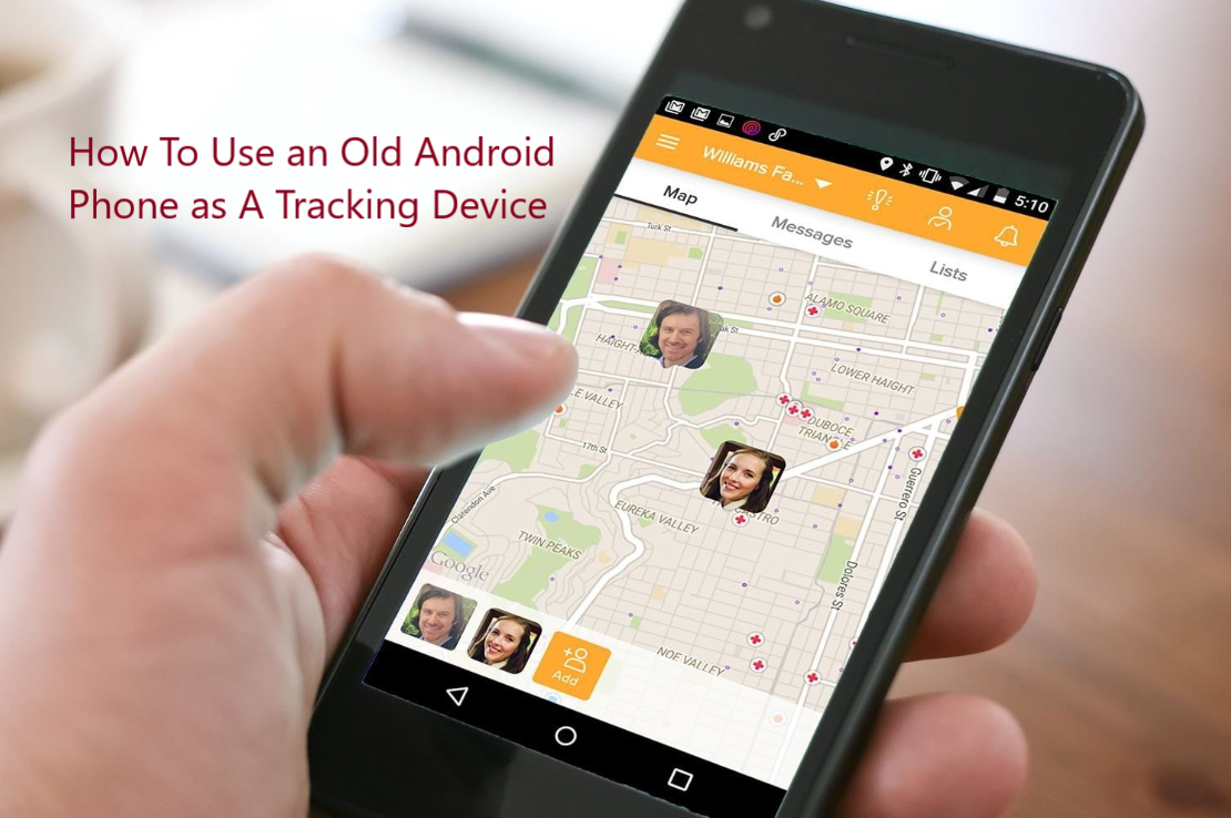 How To Use an Old Android Phone as A Tracking Device