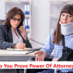 How Do You Prove Power Of Attorney Abuse