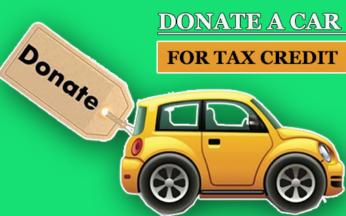 Donate a Car for Tax Credit - How to Donate your Car to Charity