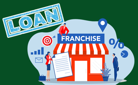 How Is It to Get a Loan for A Franchise