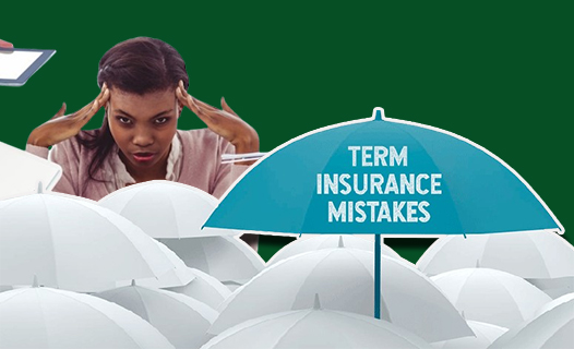 Life Insurance Mistakes That You Should Avoid