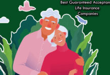 Best Guaranteed Acceptance Life Insurance Companies Best Guaranteed Acceptance Life Insurance Companies