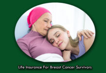 Life Insurance For Breast Cancer Survivors Life Insurance For Breast Cancer Survivors