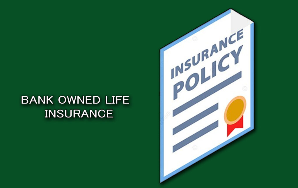 Bank-Owned Life Insurance