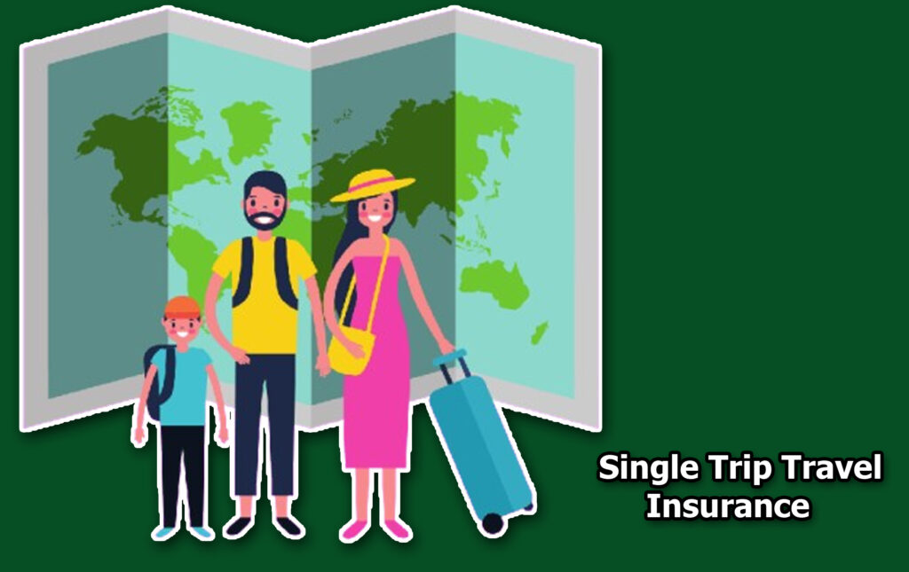 Single Trip Travel Insurance