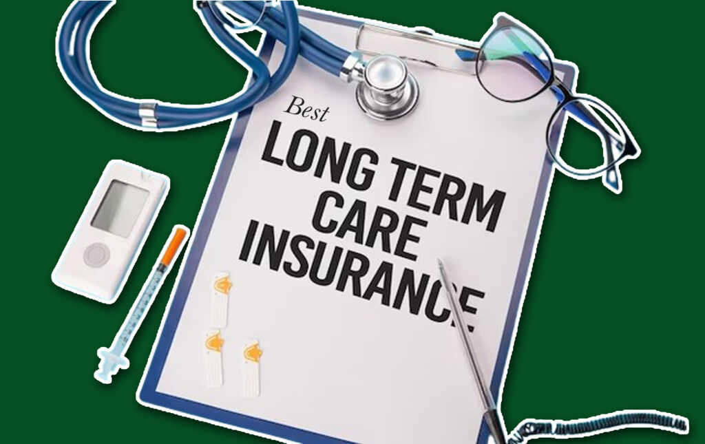 Best Long-Term Care Insurance