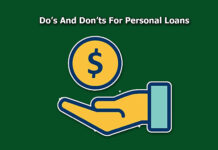 Do’s And Don’ts For Personal Loans Do’s And Don’ts For Personal Loans
