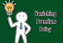 Vanishing Premium Policy Vanishing Premium Policy
