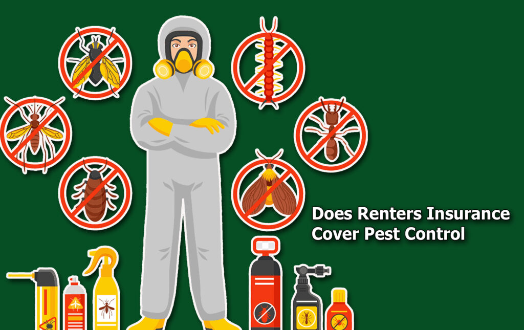 Does Renters Insurance Cover Pest Control?