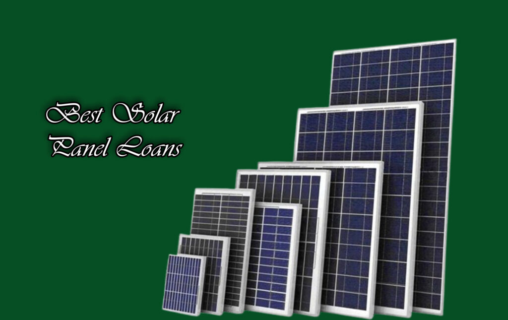 Best Solar Panel Loans