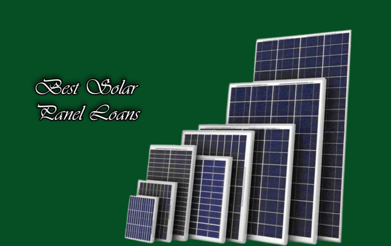 Best Solar Panel Loans