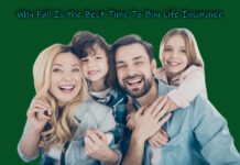 Why Fall Is the Best Time To Buy Life Insurance Why Fall Is the Best Time To Buy Life Insurance