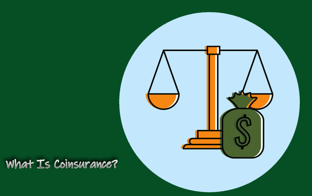 What Is Coinsurance?