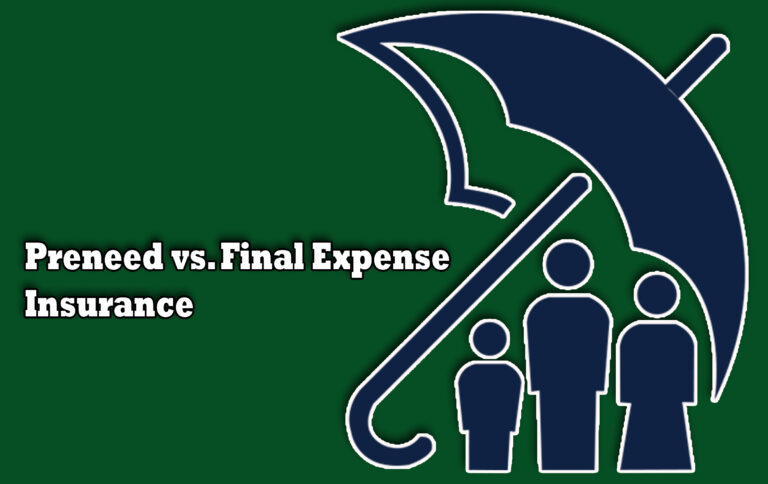 Preneed vs. Final Expense Insurance